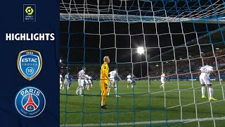 ESTAC TROYES  PARIS SAINTGERMAIN 1  2  Highlights  ESTAC  PSG  20212022 [upl. by Colline]