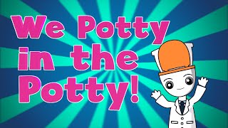 The Potty Song  Dr Potty and The Potty People  Its Circle Time [upl. by Elyrrad779]