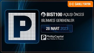 28 Mart 2023 Global Piyasalardaki Son Gelişmeler [upl. by Ydnerb]