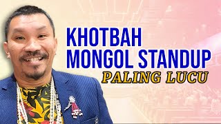 PERPULUHAN 100 Miliar Khotbah Paling Lucu Mongol  Dijamin Ketawa Ngakak dan Diberkati [upl. by Ecam890]