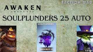 AWAKEN CHAOS ERA  SOULPLUNDERS 25 AUTO WITHOUT DARK OPHODERIC OR SSA [upl. by Newcomb]