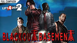 Left 4 Dead 2 Blackout Basement · Rating ⭐⭐⭐⭐⭐ 4K 60ᶠᵖˢ [upl. by Rusell]