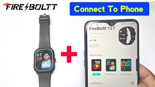 Fire boltt smartwatch connect to phone  fire boltt smartwatch ko phone se kaise connect kare [upl. by Ruenhcs374]