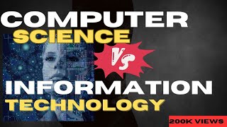 Which One is better Computer Science vs Information Technology CS vs IT [upl. by Assenej]