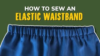 Learn How To Sew An ELASTIC WAISTBAND For Shorts Skirts amp Pants In 3 Minutes  sewquaint [upl. by Annaeiluj786]