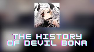 The History of Devil Bona [upl. by Euqinamod]