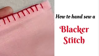 How to Hand Sew a Blanket Stitch Basic Hand Stitches [upl. by Magdalene]