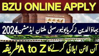 How to Apply Online in BZU Multan  Stepby Step Online Applying Procedure of BZU Admission 2024 [upl. by Schell]