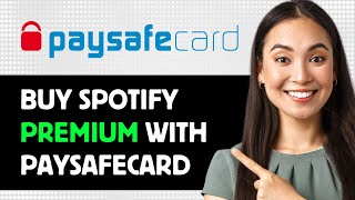 How To Buy Spotify Premium With Paysafecard 2024 Step By Step Guide [upl. by Claudelle]