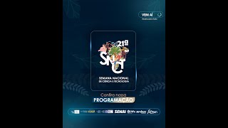 Abertura da 21° Semana Nacional de Ciência e Tecnologia [upl. by Leavitt760]