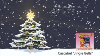 Cascabel quotJingle Bellsquot Música y Letra [upl. by Mathilde]