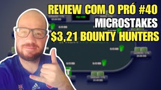 Aula para TORNEIOS MICROSTAKES Bounty na GG Poker  REVIEW COM O PRÓ 40 [upl. by Clare81]