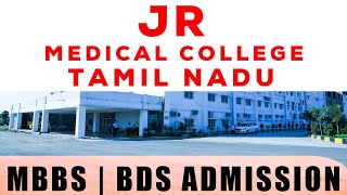 JR Medical College Tamilnadu  MBBS \BDS Admission  Seat Matrix  Fee Structure [upl. by Dollar]