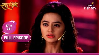 Swara ने जाना Kisan का राज़  Swaragini  स्वरागिनी  Full Episode  Ep 351 [upl. by Esirrehc]