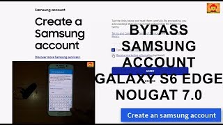 Bypass Samsung Account Galaxy S6 Edge G925F Nougat 70 [upl. by Atiruam74]