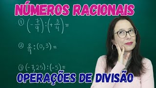 NÚMEROS RACIONAIS  DIVISÃO [upl. by Rraval]