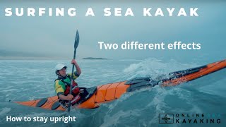 Online Sea Kayaking  Surf two different effects [upl. by Noyad]