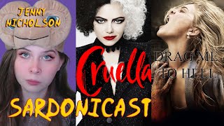 Sardonicast 89 Cruella Drag Me to Hell feat Jenny Nicholson [upl. by Adnirod]