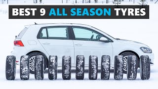 9 of the BEST All Season Tyres Tested and Explained [upl. by Merkle]