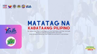 MATATAG na Kabataang Pilipino  National Students Day 2023 Official Theme Song  LYRIC VIDEO [upl. by Enej767]