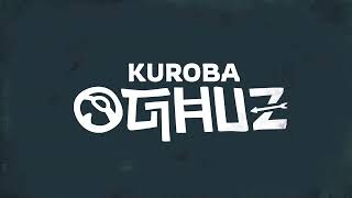 KurOba Oghuz Nedir [upl. by Eural]