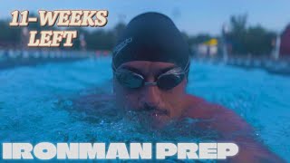 11 Weeks of Training Left  Ironman Prep  S1E27 [upl. by Cleo878]