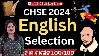 🔴 English Selection for CHSE 2024 [upl. by Phemia666]