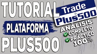 Plus500 Tutorial fácil y completo ejemplos 100 prácticos [upl. by Edbert785]