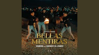 Bellas Mentiras feat Kimera [upl. by Ahtelat633]