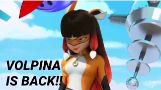 VOLPINA IS BACK Miraculous Ladybug Huge Spoilers [upl. by Ecinehs918]