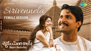 Sirivennela Female Version  Lyric Video  Shyam Singha Roy  Nani Sai Pallavi  Mickey J Meyer [upl. by Emsmus]