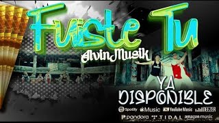 Fuiste Tú │Video Oficial │Grupo Konfusion ft Los Changuitos Dk7 [upl. by Hewet]