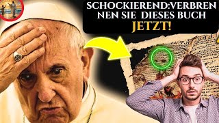 2000 Jahre alte Bibel enthüllt schockierendes Geheimnis über Jesus Christus und den Vatikan [upl. by Koa]