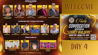 Liberty International Network Holy Convocation 2024  Day 4  Apostle Earlie James [upl. by Mil]