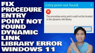 How To Fix The Procedure Entry Point Not Found Dynamic Link Library Error in Windows 1011 [upl. by Ihteerp16]