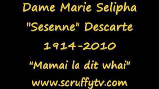 Sesenne Descarte  Mamai la dit whai [upl. by Eberhard]