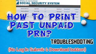 How to Print Past Unpaid SSS PRN [upl. by Eedak]