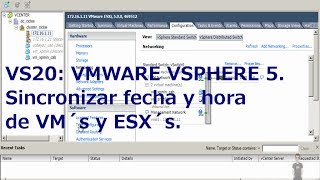 VS20 VMWARE VSPHERE 5 Sincronizar fecha y hora de VM´s y ESX´s [upl. by Loring435]