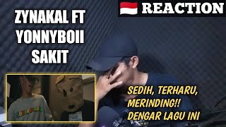 SAKIT  Zynakal ft Yonnyboii  Official Lyric Video  REACTION [upl. by Relyhs]