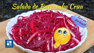 Salada de Beterraba Crua [upl. by Ahterod]