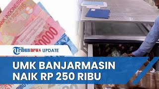 UMK Kota Banjarmasin Kalsel 2023 Naik 838 Persen Pemerintah Minta Perusahaan Patuhi Aturan [upl. by Jo Ann]