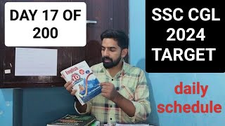 Day 17 OF 200 SSC CGL 2024 TARGET  DAILY SCHEDULE FOR SSC EXAMS [upl. by Carpet267]