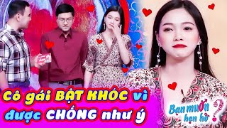 Cô gái xinh đẹp BẬT KHÓC tìm được chồng như ý làm Quyền Linh và khán giả xúc động 😢 Bạn Muốn Hẹn Hò [upl. by Laetitia]