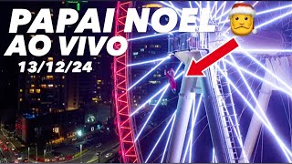 BALNEÁRIO CAMBORIÚ AO VIVO Papai Noel D da Roda Gigante [upl. by Renell]