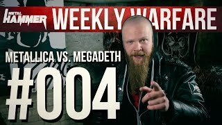 METALLICA vs MEGADETH  Spoiler of the BEAST  WEEKLY WARFARE 004 [upl. by Tterag112]