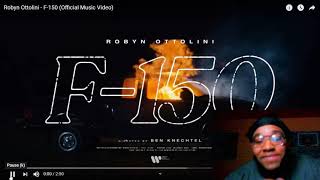 Reaction To Robyn Ottolini  F150 Official Music Video [upl. by Reg]