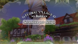 Floral village 🌻  serenitea pot design [upl. by Gnil89]