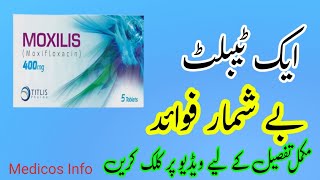 Moxilis 400mg tablet uses benefit side effects in urduhindi  Moxifloxacin tablet uses in urdu [upl. by Sama]