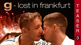 Lust was zu sehen  G Lost in Frankfurt  Teaser [upl. by Etteniotnna616]