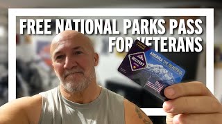 Free National Parks Pass for Veterans Military Dependents Gold Star Families military veteran [upl. by Einimod]